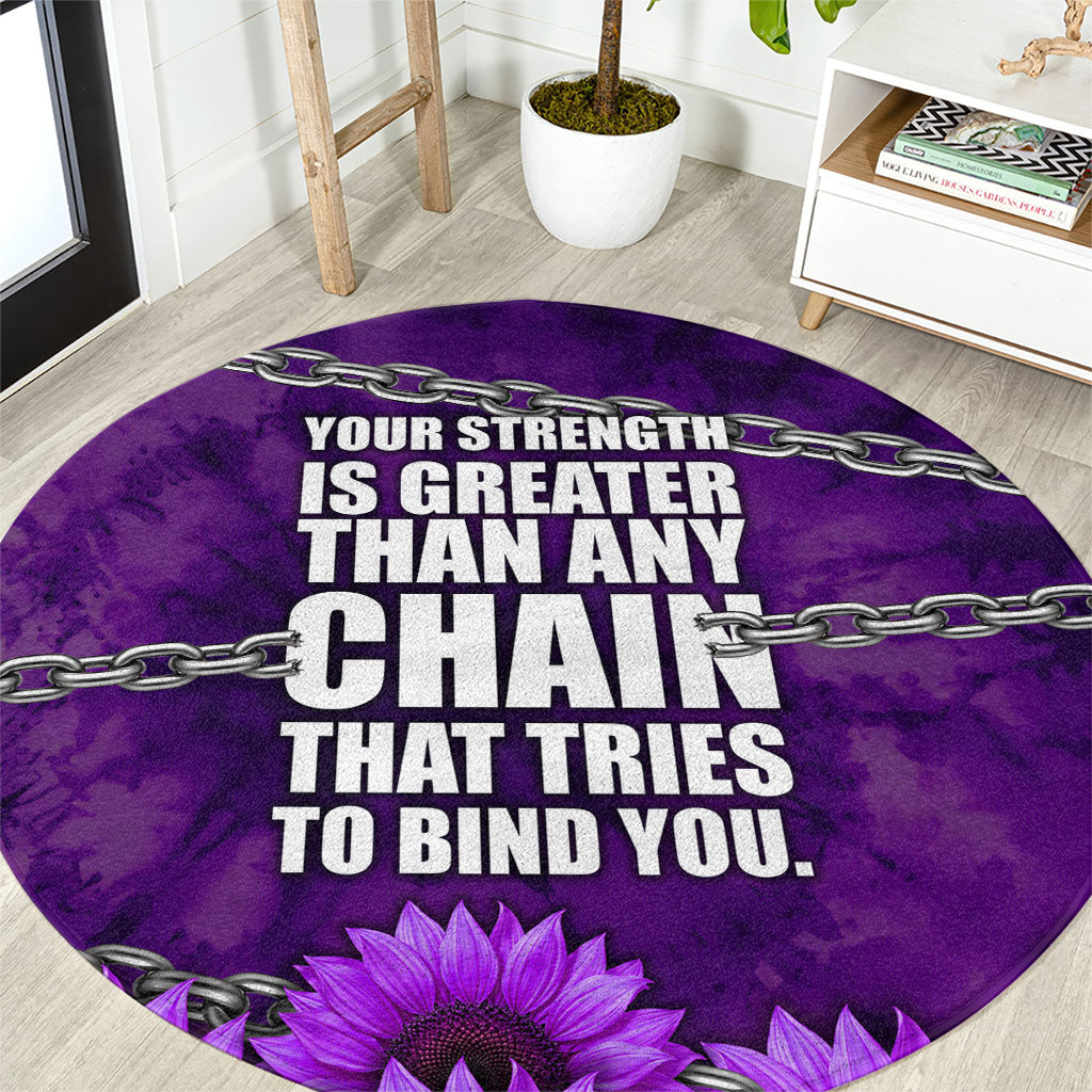 Domestic Violence Awareness Round Carpet Breaking Chains Purple Ribbon Sunflower Strength Quote