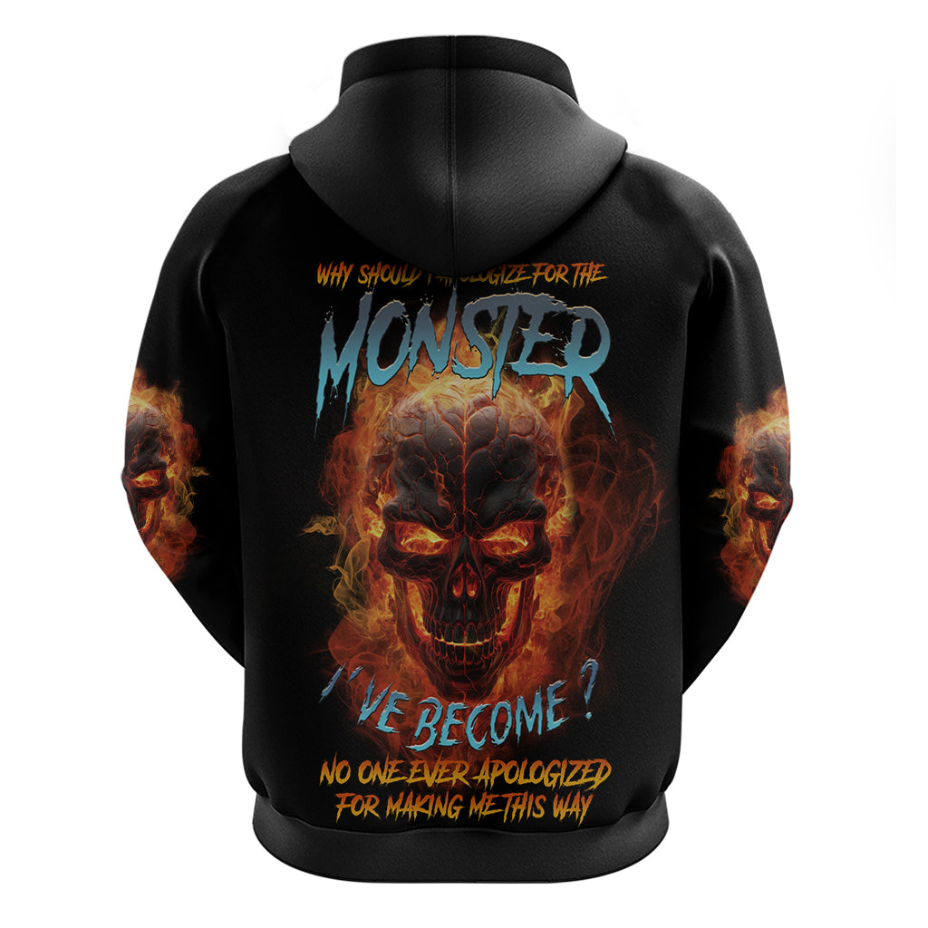 Why Should I Apologize For The Monster Hoodie - Wonder Print Shop