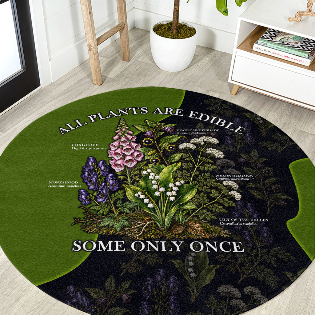 All Plants Are Edible Some Only Once Botanical Gardening Round Carpet Vintage Floral