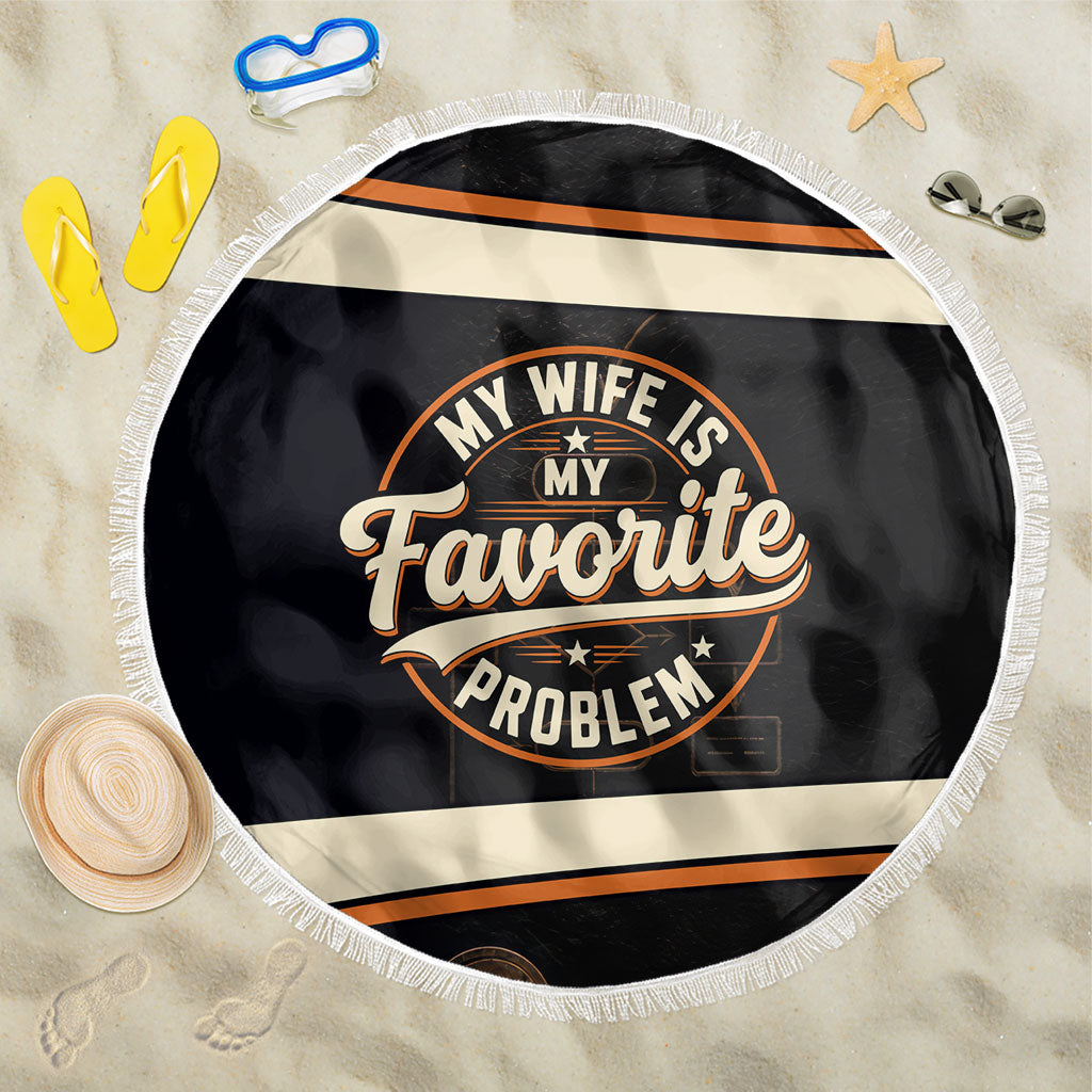 My Wife Is My Favorite Problem Beach Blanket Vintage Pinup Woman Mechanic Problem Solver
