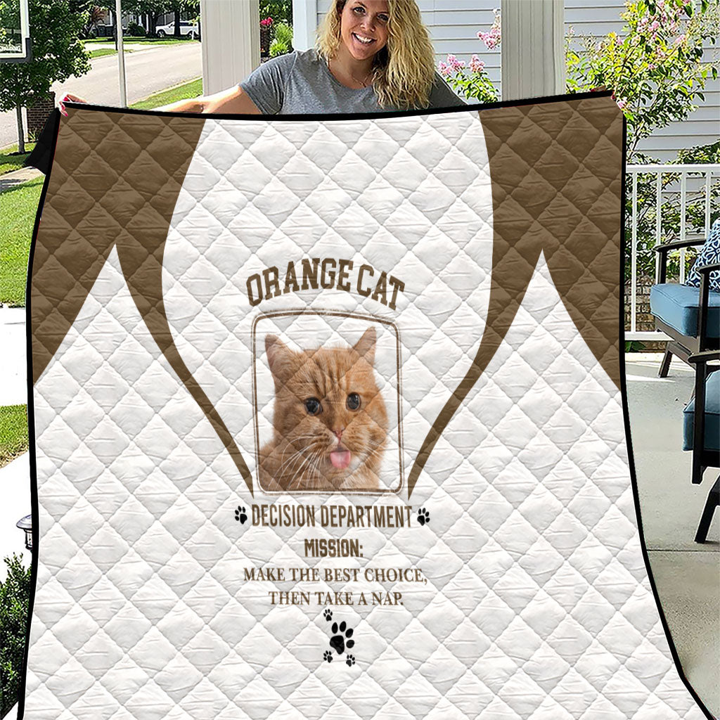 Orange Cat Decision Department Quilt Humorous Pet Quote Graphic Feline Joke