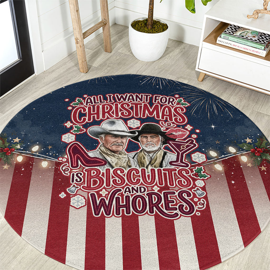 All I Want For Christmas Is Biscuits And Whores Western Cowboys Round Carpet Vintage Retro Western Xmas Humor