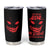 I'm Never Alone My Demon Are With Me Tumbler Cup