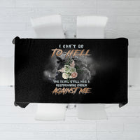Black reaper-themed tablecloth with multicolor “I Can’t Go To Hell” print