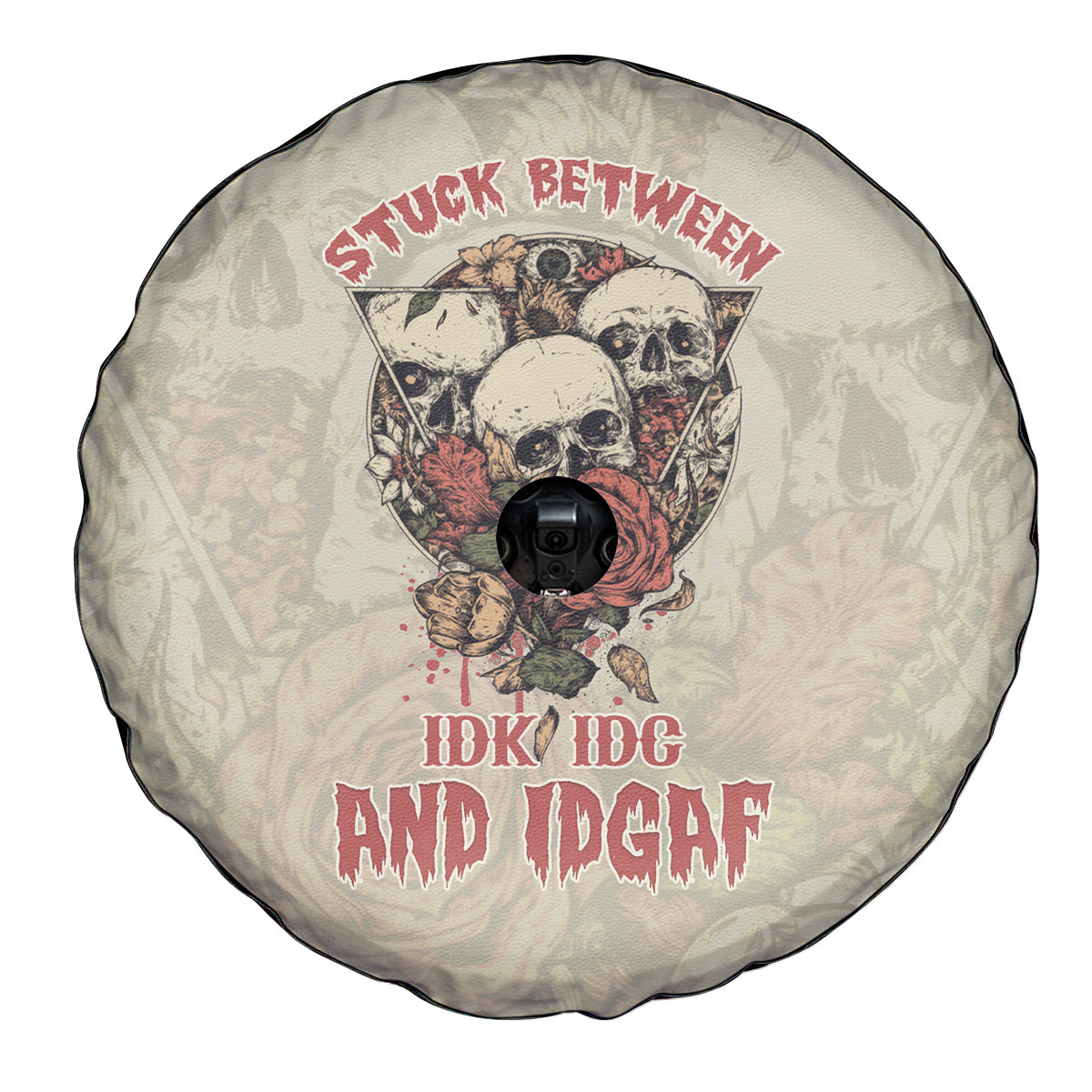 Stuck Between Idk Idc And Idgaf Skull Spare Tire Cover - Wonder Print Shop