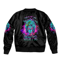 Black satin bomber jacket with back text 'This Is My Life Not Yours' and skull art