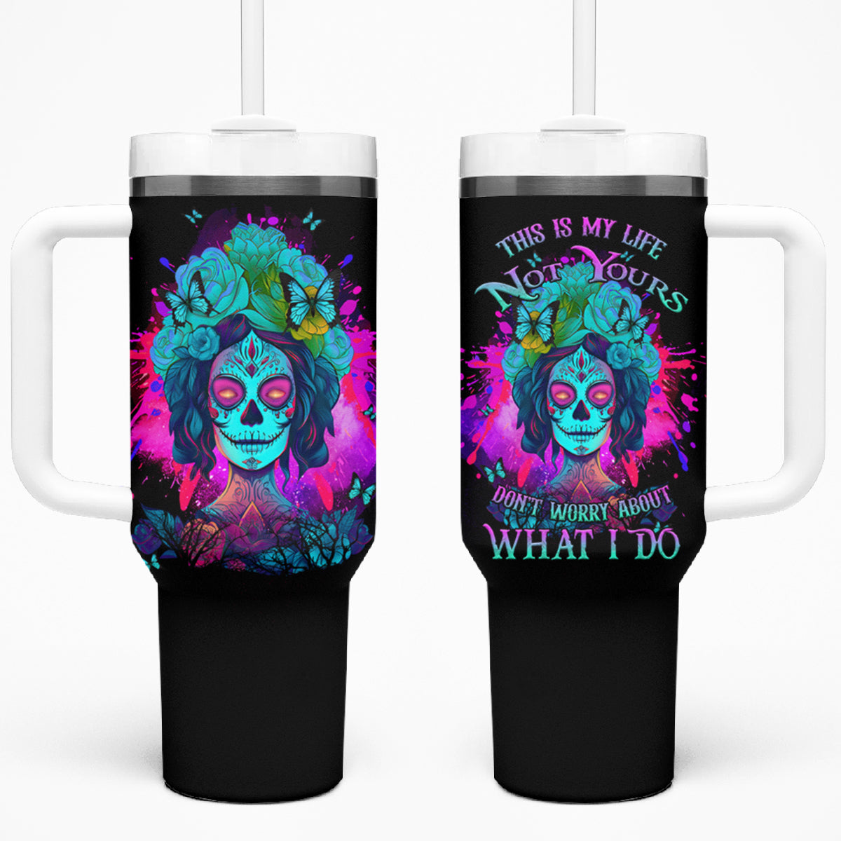 This Is My Life Not Yours Tumbler With Handle - Wonder Print Shop