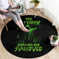 Black round Halloween rug with green alien skull and 'Should Have Been Swallowed' text