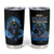 When I Was Born Reaper Fire Blue Tumbler Cup