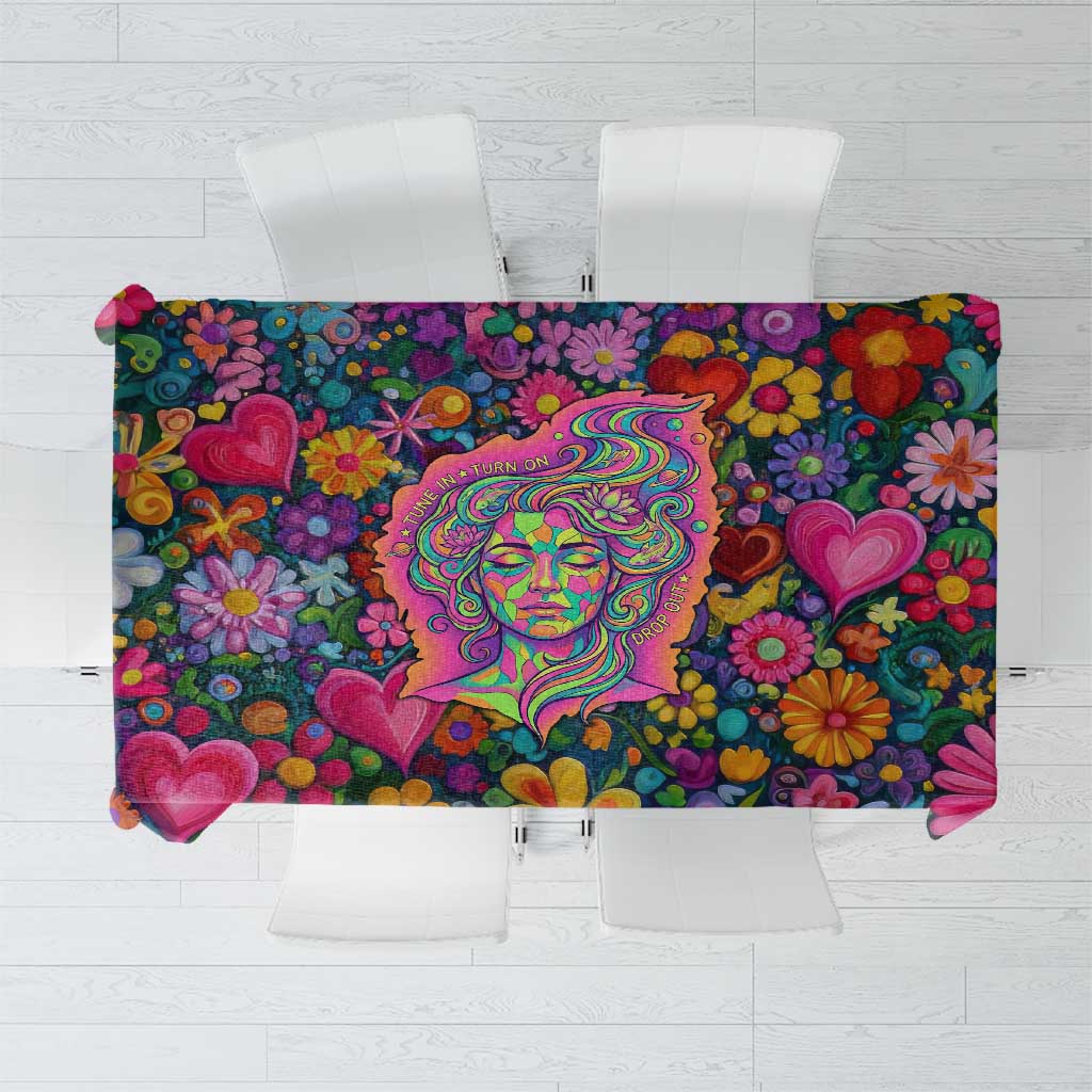 Psychedelic Visionary Woman Hippie Tablecloth Tune In, Turn On, Drop Out - Flower Power Awakening