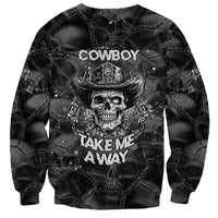 Black unisex sweatshirt with cowboy skull graphic and TAKE ME AWAY text