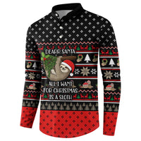 Sloth All I Want For Christmas Button Sweatshirt Xmas Holiday Patterns - Wonder Print Shop