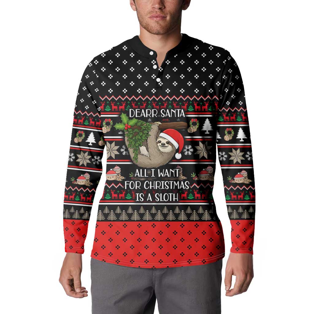 Sloth All I Want For Christmas Button Sweatshirt Xmas Holiday Patterns - Wonder Print Shop