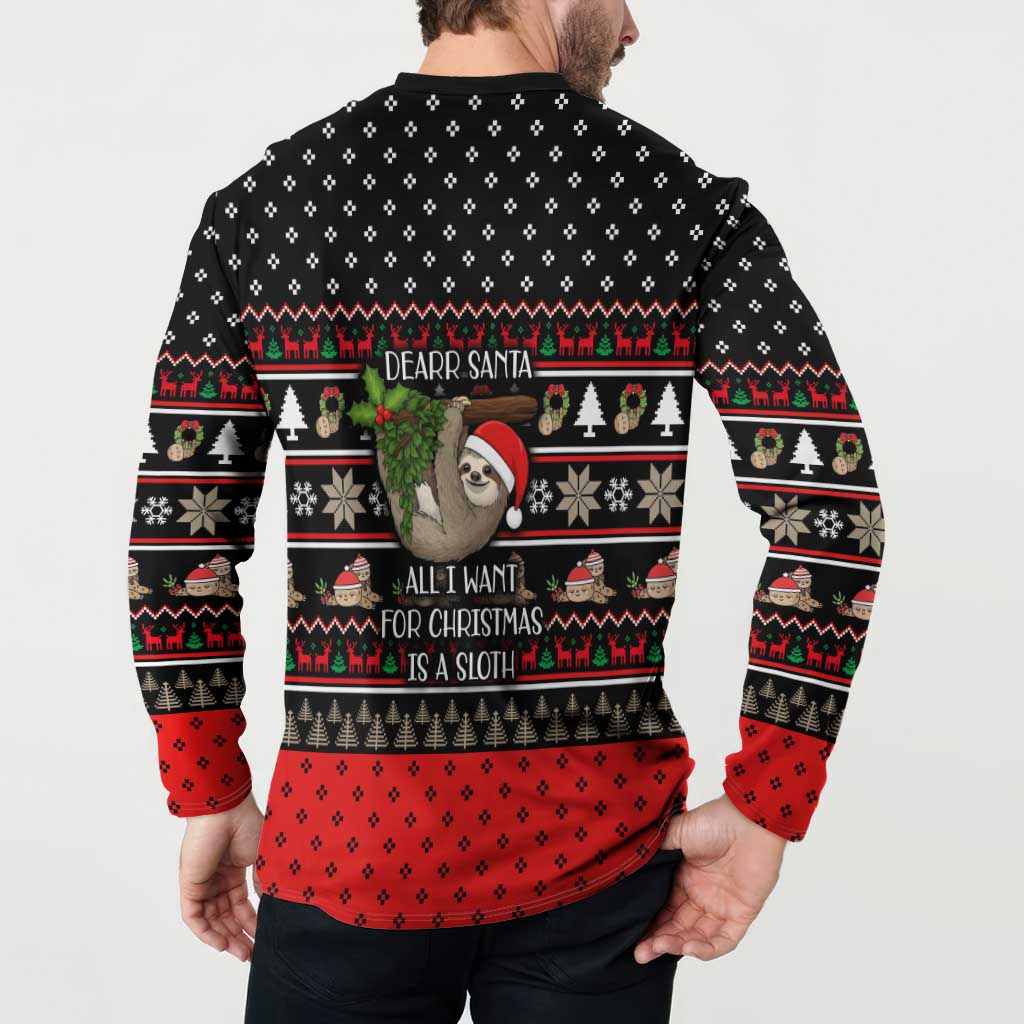 Sloth All I Want For Christmas Button Sweatshirt Xmas Holiday Patterns - Wonder Print Shop