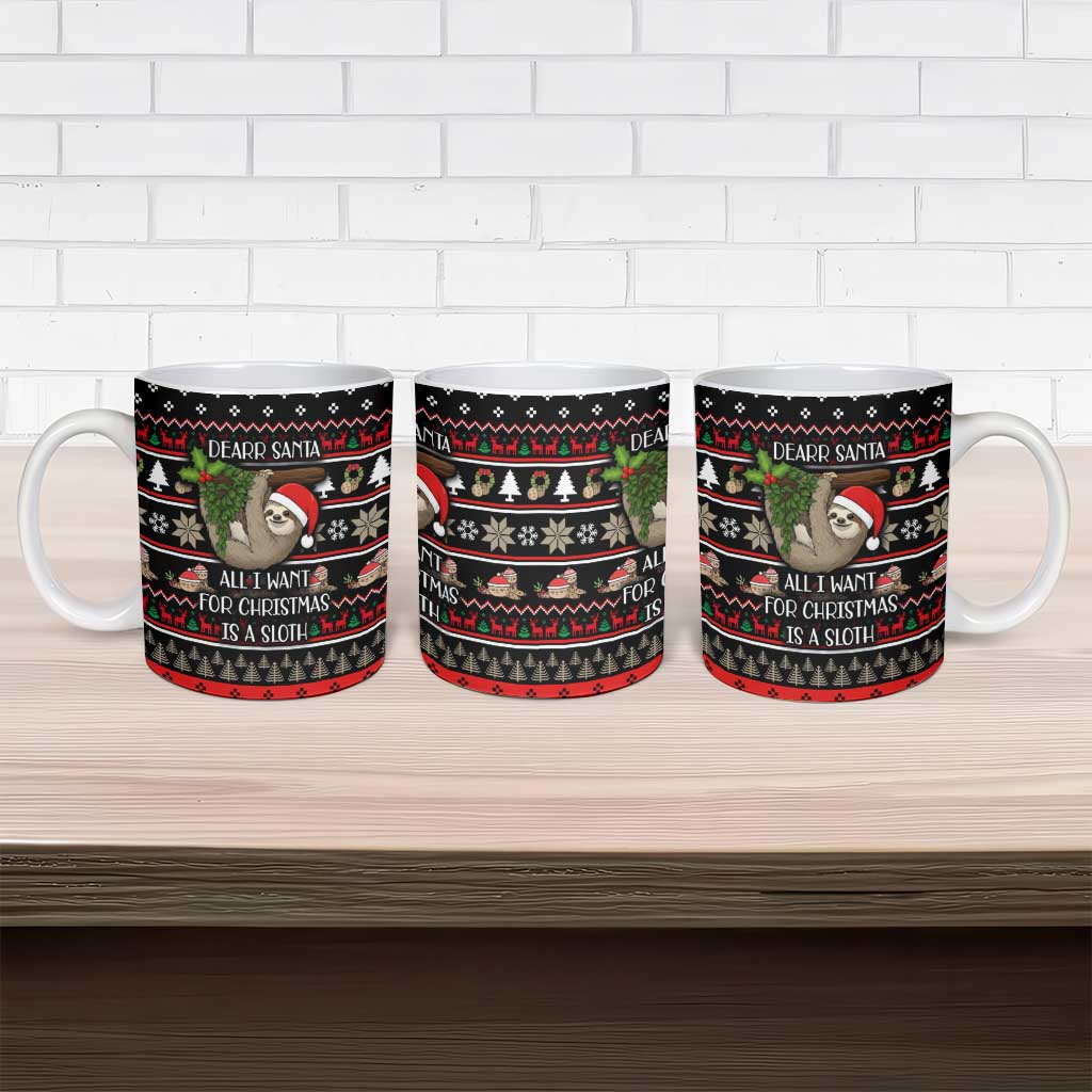 Sloth All I Want For Christmas Ceramic Mug Xmas Holiday Patterns - Wonder Print Shop