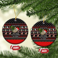 Sloth All I Want For Christmas Ceramic Ornament Xmas Holiday Patterns - Wonder Print Shop