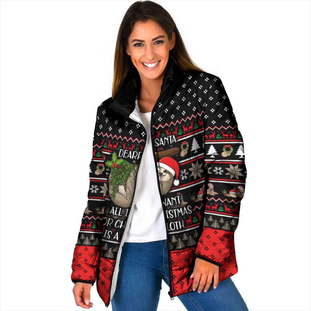 Sloth All I Want For Christmas Padded Jacket Xmas Holiday Patterns - Wonder Print Shop