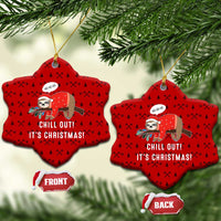 Sloth Chill Out Christmas Ceramic Ornament Xmas Holiday Patterns - Wonder Print Shop