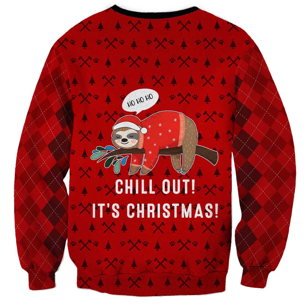 Sloth Chill Out Christmas Sweatshirt Xmas Holiday Patterns - Wonder Print Shop