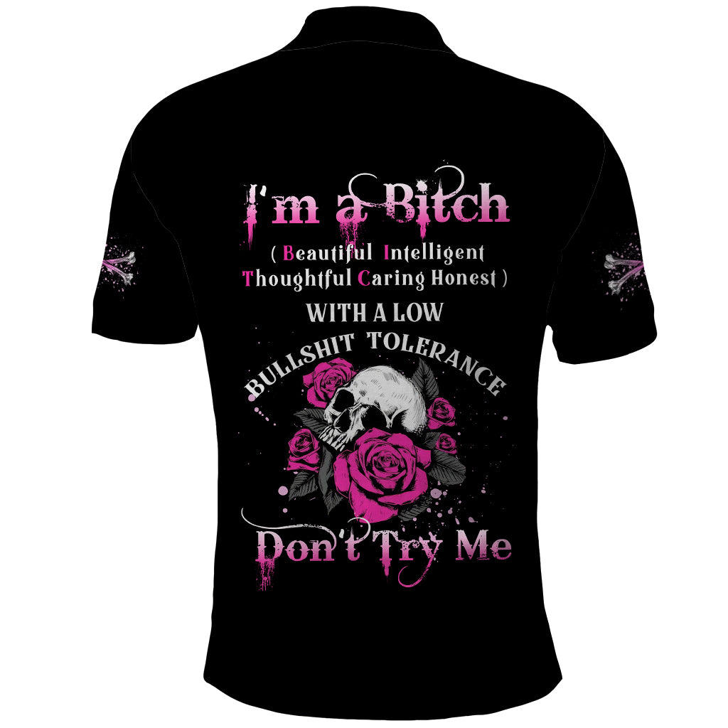 I'm A B Don't Try Me Rose Skull Polo Shirt - Wonder Print Shop