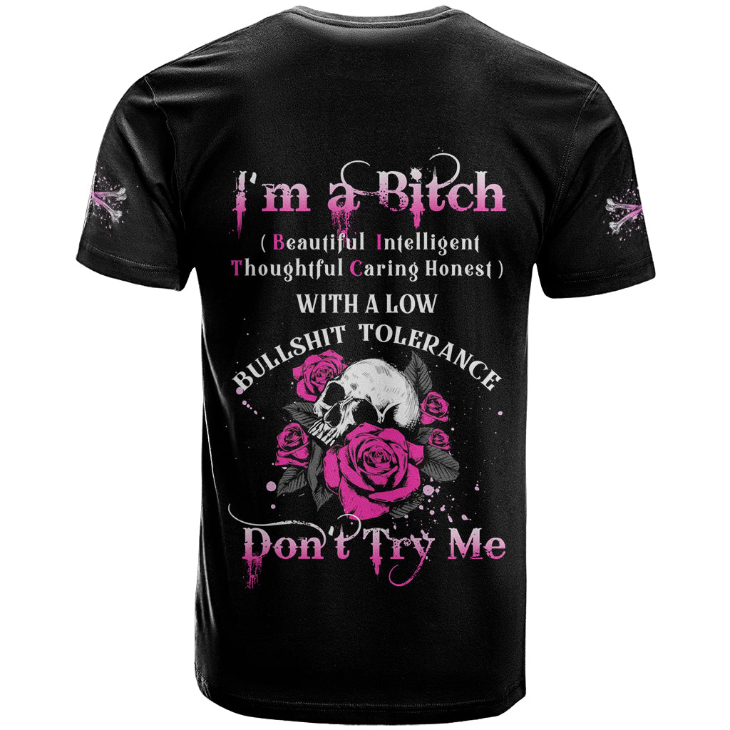 I'm A B Don't Try Me Rose Skull T Shirt - Wonder Print Shop