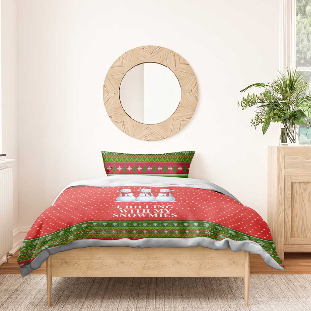 Chilling With My Snowmies Christmas Bedding Set Xmas Holiday Patterns - Wonder Print Shop