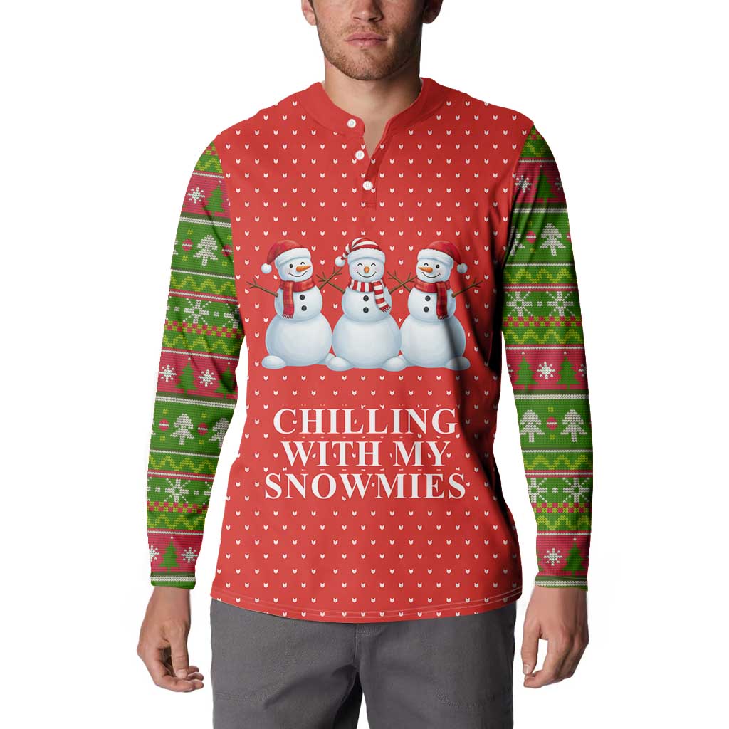 Chilling With My Snowmies Christmas Button Sweatshirt Xmas Holiday Patterns - Wonder Print Shop