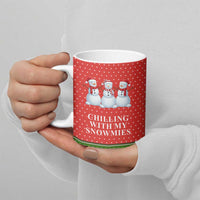 Chilling With My Snowmies Christmas Ceramic Mug Xmas Holiday Patterns - Wonder Print Shop