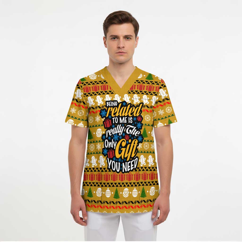 The Only Gift You Need Christmas Scrub Top Xmas Holiday Patterns - Wonder Print Shop