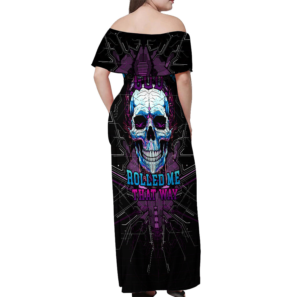 Technology Skull Off Shoulder Maxi Dress I'm blunt because God rolled me that way - Wonder Print Shop