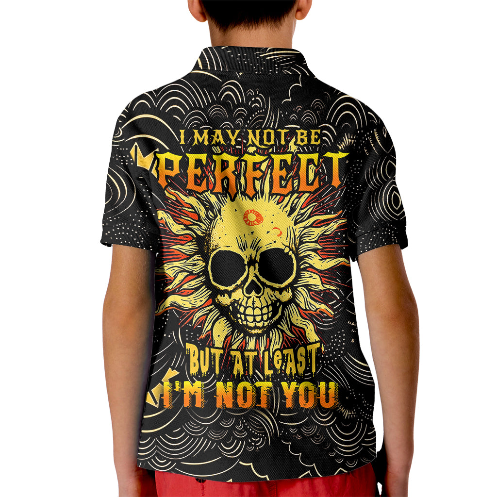 Sun Skull Kid Polo Shirt I May Not Be Perfect But At Least I'm Not You - Wonder Print Shop