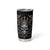 Skull Fantasy Tumbler Cup Who Needs Inner Demons When You Are The Demon