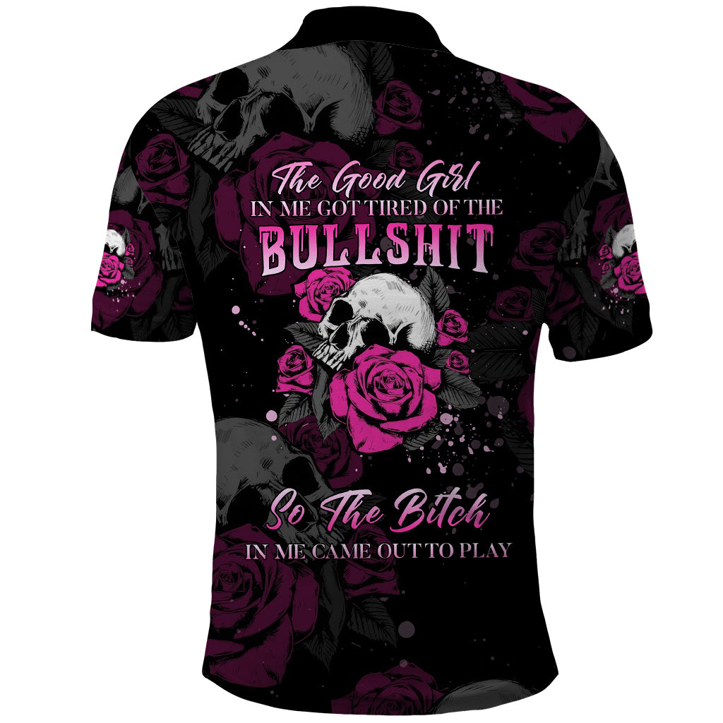 The Good Girl In Me Got Tired Skull Rose Polo Shirt - Wonder Print Shop