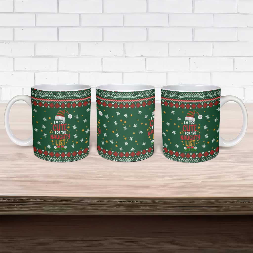 Too Cute For The Naughty List Christmas Ceramic Mug Xmas Holiday Patterns - Wonder Print Shop