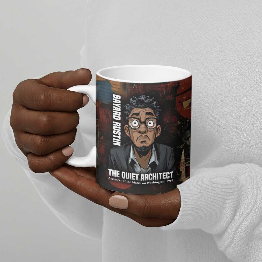 Bayard Rustin Ceramic Mug with Quiet Architect Design Strategy and Courage Civil Rights Tribute - Wonder Print Shop