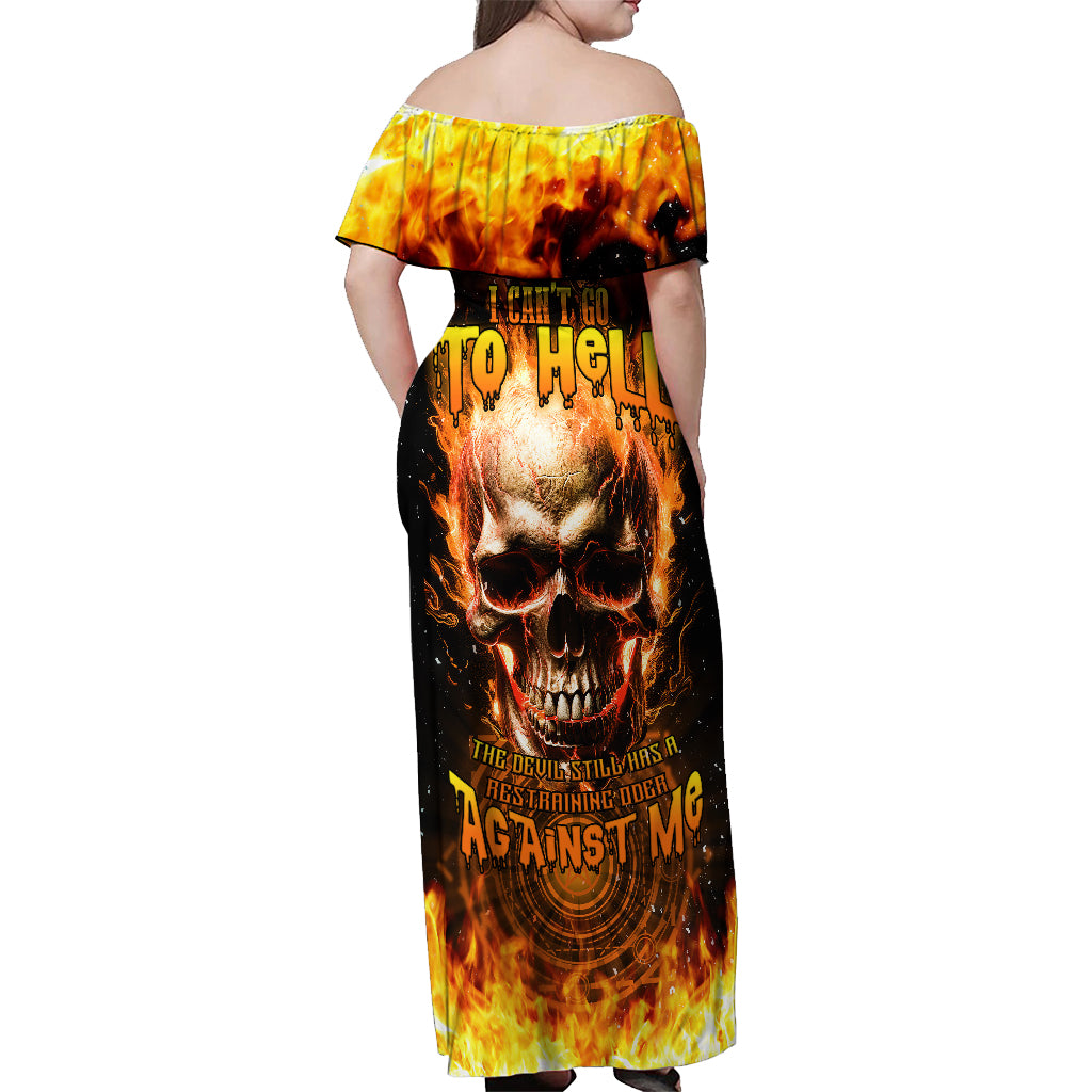 Magic Fire Skull Off Shoulder Maxi Dress I Can't Go To Hell The Devil Still Has A Rest Training Oder Against Me - Wonder Print Shop