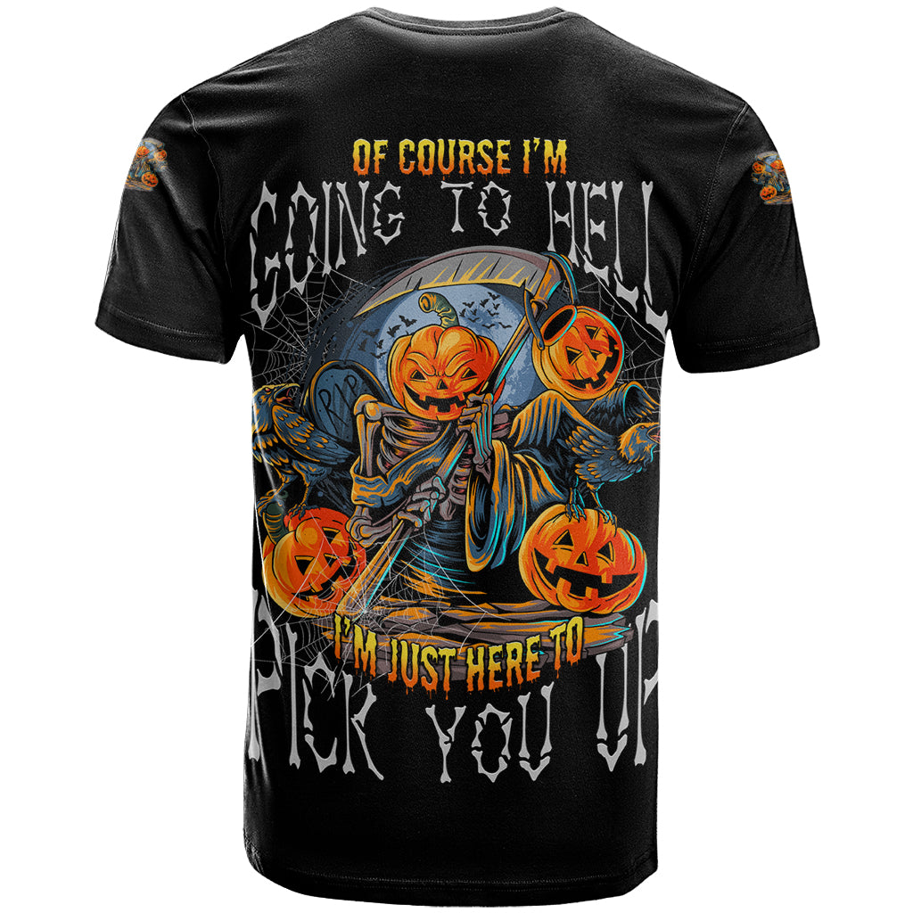 Of Course I'm Going To Hell Skull Pumpkin Halloween T Shirt - Wonder Print Shop