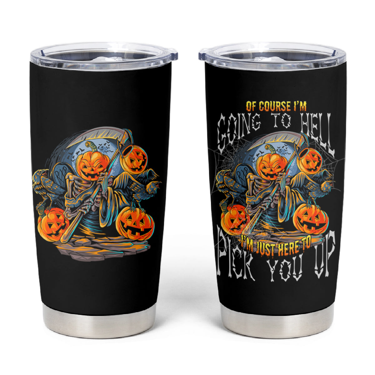 Of Course I'm Going To Hell Skull Pumpkin Halloween Tumbler Cup