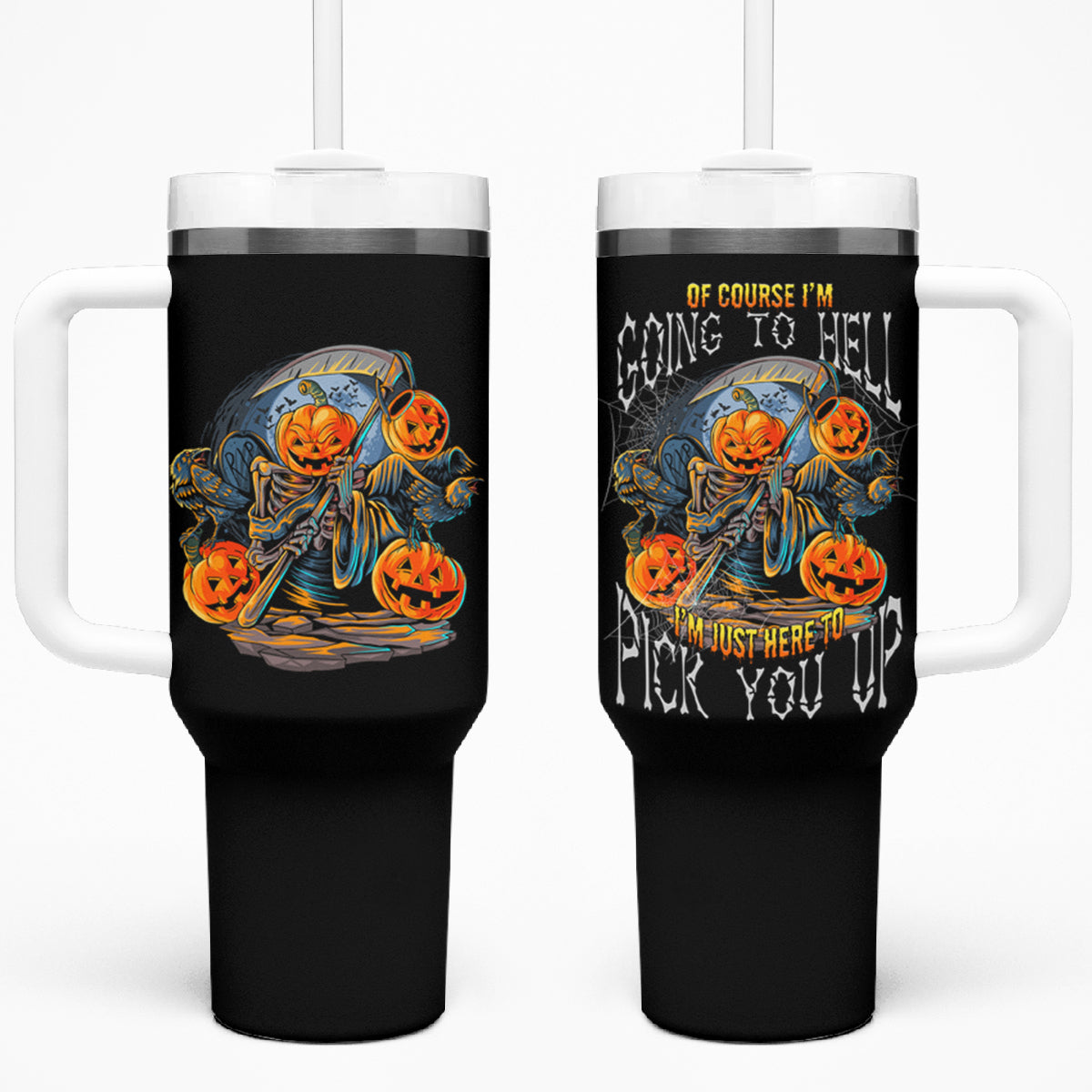 Of Course I'm Going To Hell Skull Pumpkin Halloween Tumbler With Handle