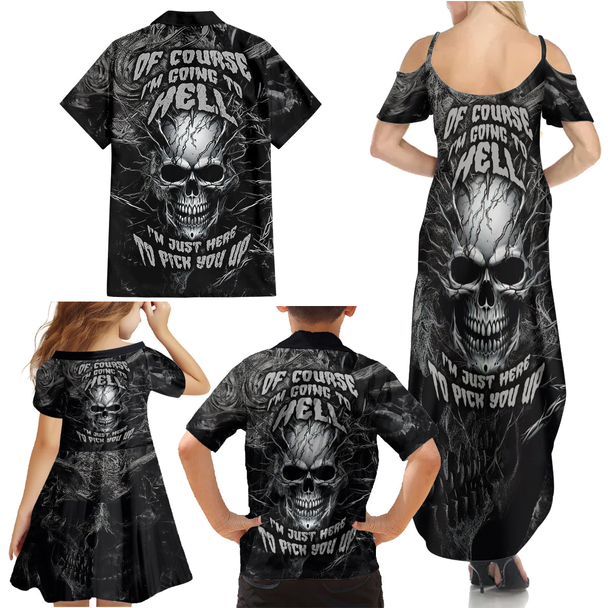 Horror Skull Family Matching Summer Maxi Dress and Hawaiian Shirt Of course i'm going to hell i'm just here to pick you up - Wonder Print Shop