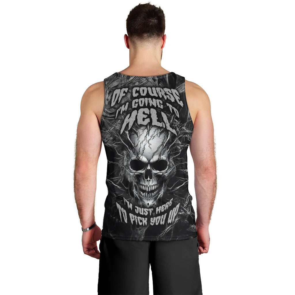 Horror Skull Men Tank Top Of course i'm going to hell i'm just here to pick you up - Wonder Print Shop