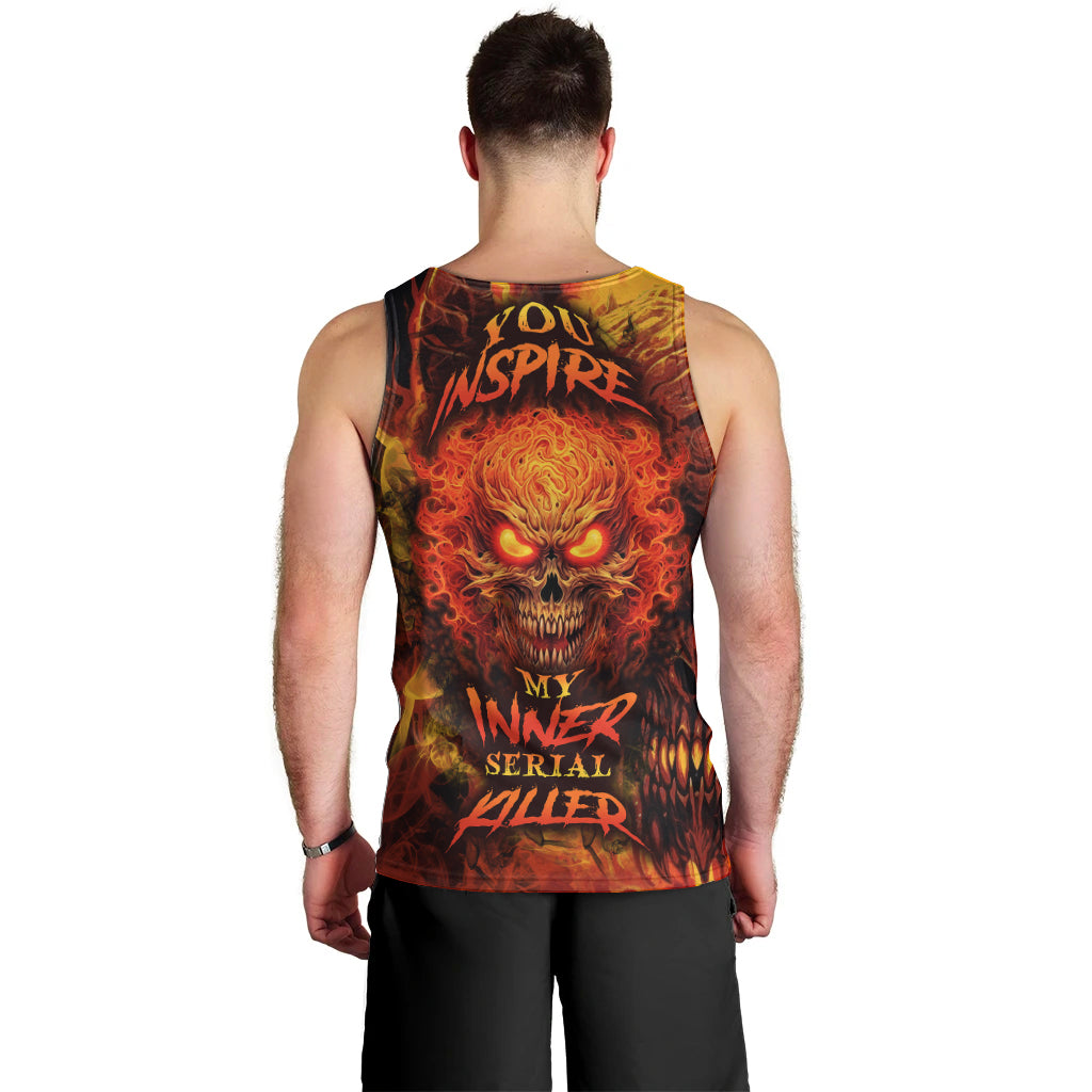 Fire Skull Men Tank Top You inspire my Inner serial Killed - Wonder Print Shop