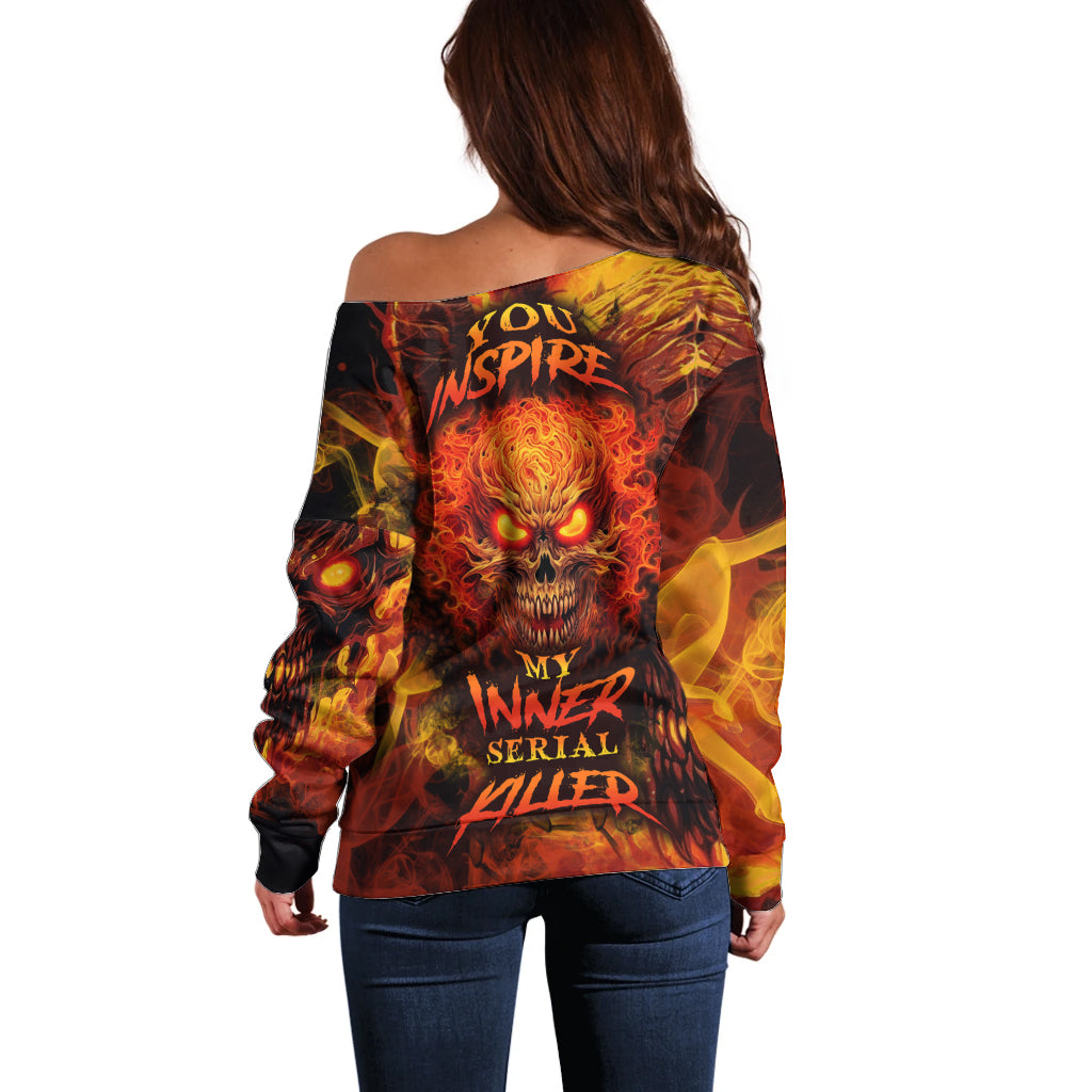 Fire Skull Off Shoulder Sweater You inspire my Inner serial Killed - Wonder Print Shop