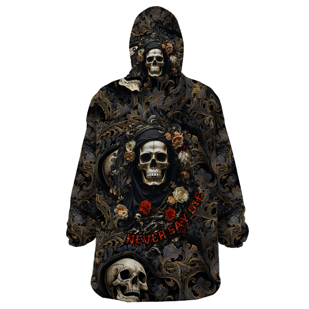 Skull Roses Wearable Blanket Hoodie Never Say Die - Wonder Print Shop