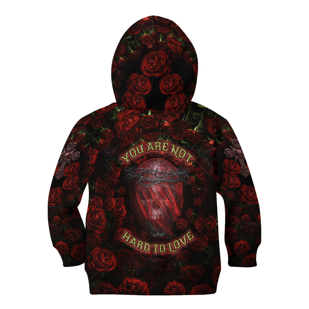 Skull Roses Kid Hoodie You Are Not Hard To Love - Wonder Print Shop