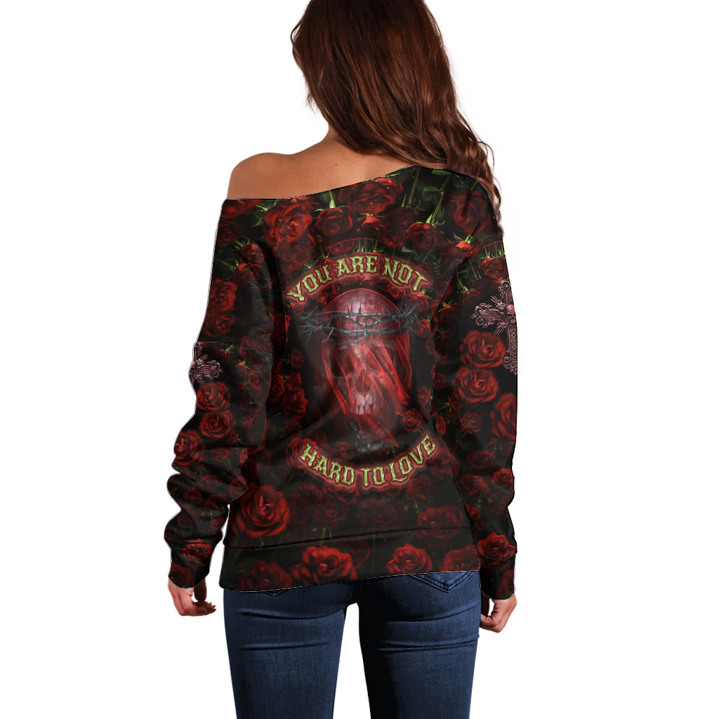 Skull Roses Off Shoulder Sweater You Are Not Hard To Love - Wonder Print Shop