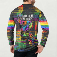 100% Human Button Sweatshirt Born to Be Authentic