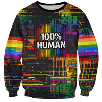 100% Human Sweatshirt Born to Be Authentic
