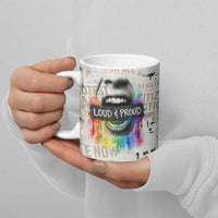Loud & Proud Ceramic Mug Riot and the Rainbow Protest Art
