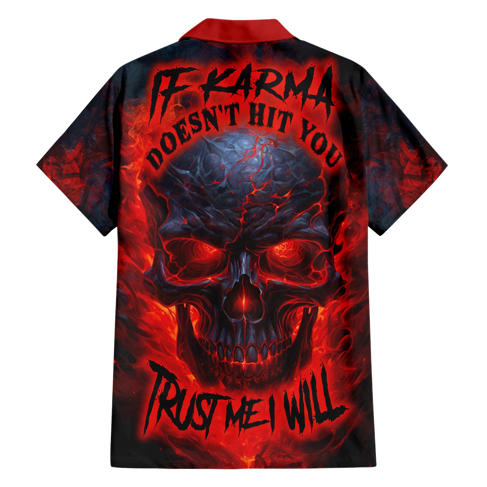 Horror Skull Hawaiian Shirt If Karma Doesn't Hit You Trust me I Will - Wonder Print Shop